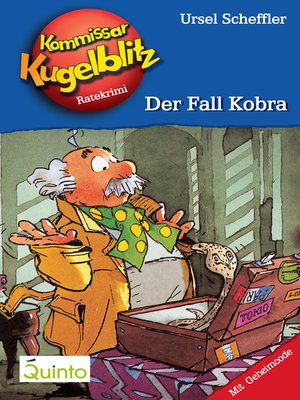 cover image of Kommissar Kugelblitz 14. Der Fall Kobra